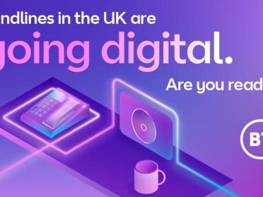 Landlines in the UK are going digital - find out more Landlines in the UK are going digital